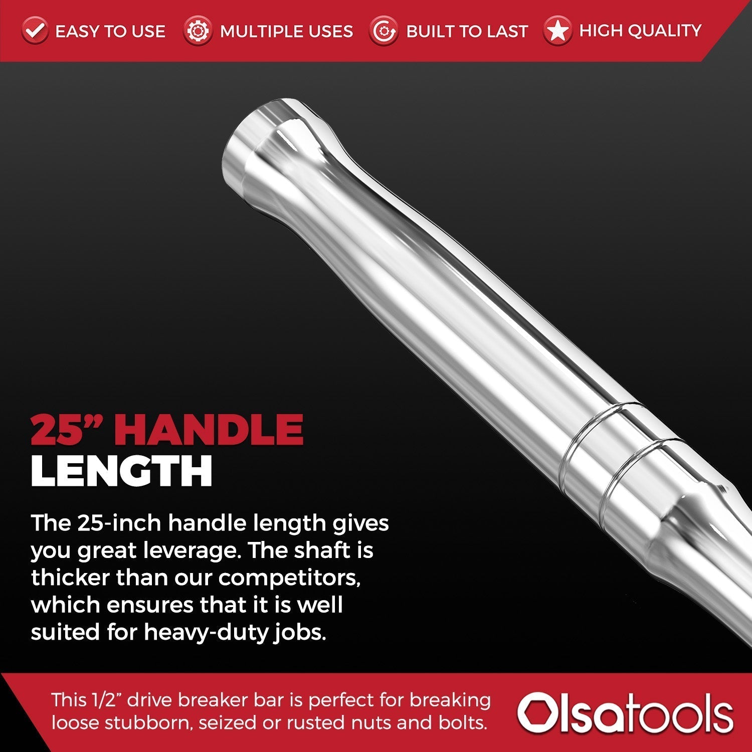 Breaker Bar 1/2" Drive, 25" Length